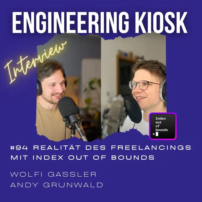 Details zur Podcast Episode #94 Die Realität des Freelancings: Zwischen Selbstbestimmung und Unsicherheit mit Index out of bounds